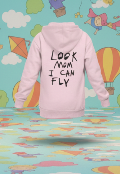 "LOOK MOM, I CAN FLY" Hoodie
