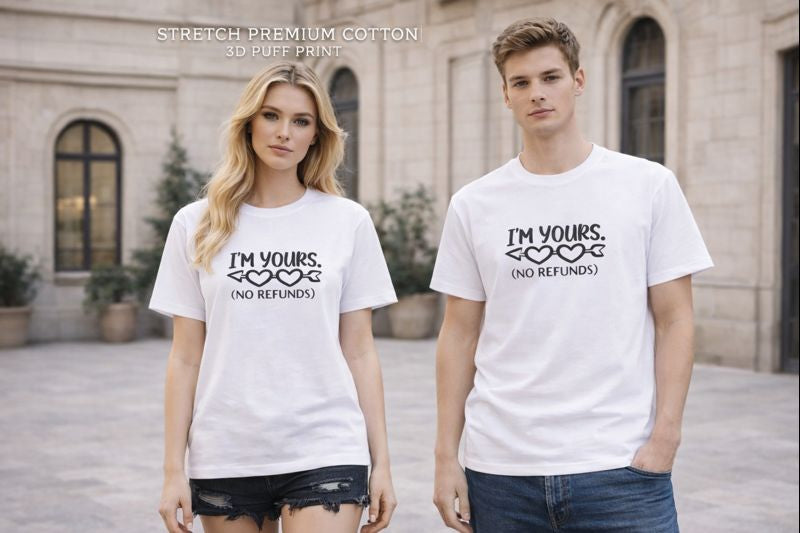 I’m Yours Tee (No Refunds) -- Locked In. No Takebacks.