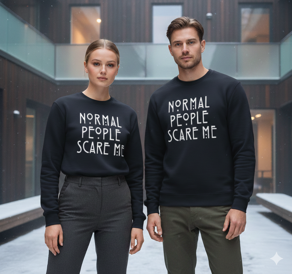Normal People Scare Me' 👻 Vibe Check Sweatshirt
